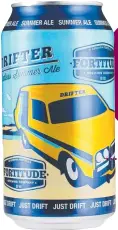  ??  ?? DRIFTER ENDLESS SUMMER ALE FORTITUDE BREWING, MT TAMBORINE