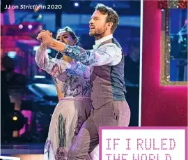  ??  ?? JJ on Strictly in 2020