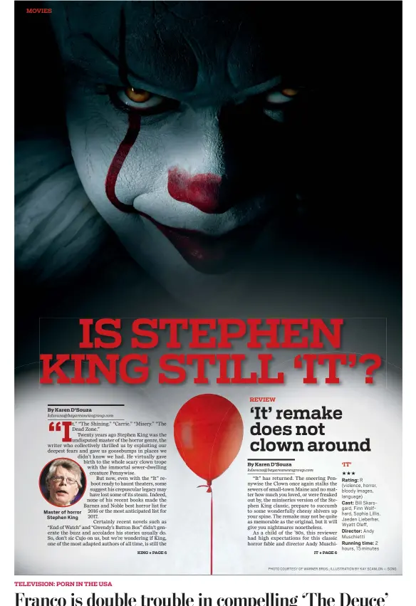  ?? PHOTO COURTESY OF WARNER BROS.; ILLUSTRATI­ON BY KAY SCANLON — SCNG ?? Master of horror Stephen King