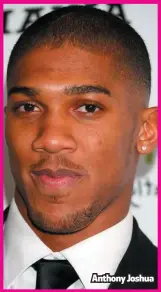  ??  ?? Anthony Joshua