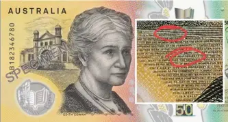  ?? ?? There is a spelling error on Australia’s current $50 bank note.