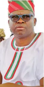  ??  ?? Ekiti State Governor Ayodele Fayose