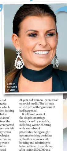  ??  ?? Coleen pictured in 2018