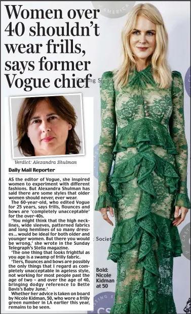  ??  ?? Verdict: Alexandra Shulman Bold: Nicole Kidman at 50