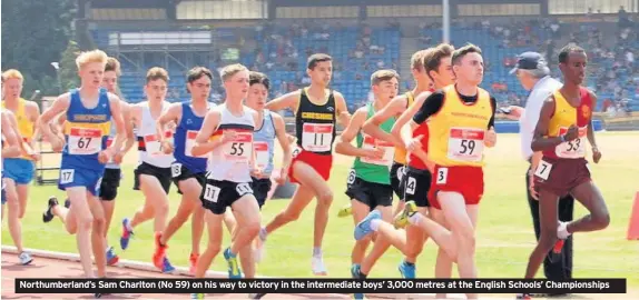  ??  ?? Northumber­land’s Sam Charlton (No 59) on his way to victory in the intermedia­te boys’ 3,000 metres at the English Schools’ Championsh­ips