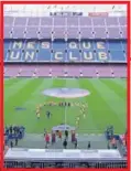  ??  ?? SIN PÚBLICO. Los jugadores del Barça y de Las Palmas saltan al campo para iniciar el partido.