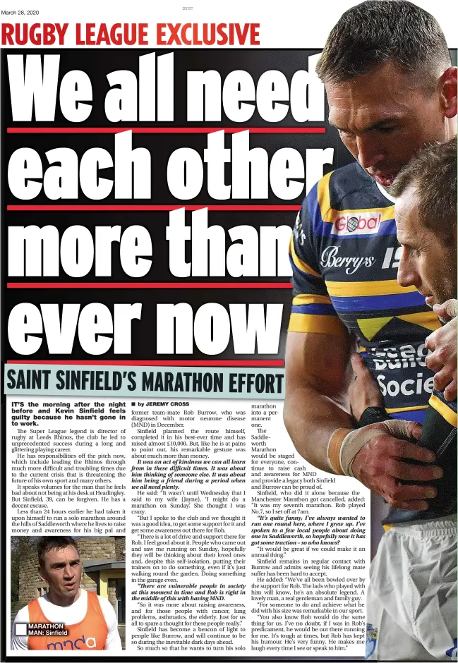  ??  ?? ■ MARATHON MAN: Sinfield