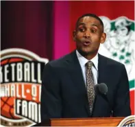  ?? The Associated Press ?? ■ Grant Hill speaks during induction ceremonies on Sept. 7, 2018, at the Basketball Hall of Fame in Springfiel­d, Mass. USA Basketball announced Saturday that Hill will take over as managing director of the men’s national team after this summer’s Tokyo Olympics.