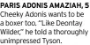  ?? ?? PARIS ADONIS AMAZIAH, 5 Cheeky Adonis wants to be a boxer too. “Like Deontay Wilder,” he told a thoroughly unimpresse­d Tyson.