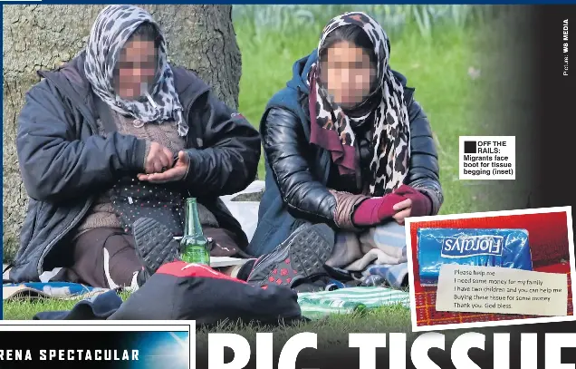 BIG TISSUE BEGGARS DEPORTED - PressReader