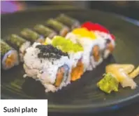  ??  ?? Sushi plate