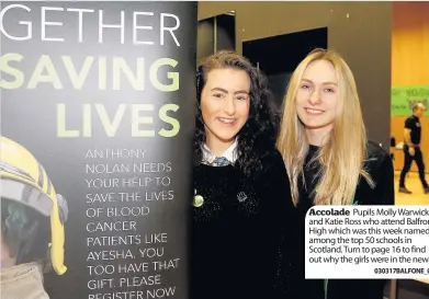  ?? 030317BALF­ONE_04 ?? Accolade Pupils Molly Warwick and Katie Ross who attend Balfron High which was this week named among the top 50 schools in Scotland. Turn to page 16 to find out why the girls were in the news