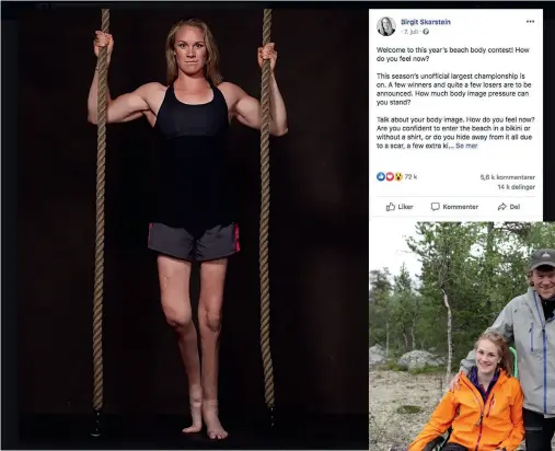  ?? Foto: Skjermdump fra Facebook ?? GIKK VIRALT: Da Birgit la ut et Facebook-innlegg om sommerkrop­p og kroppspres­s i juni, gikk innlegget viralt. Det ble delt 14 000 ganger og fikk 72 000 likes.