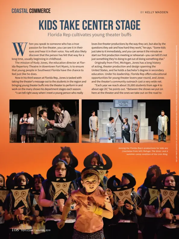  ??  ?? Among the Florida Rep’s production­s for kids are (clockwise from left) Refuge; TheGiver; and a summer camp rendition of the LionKing.