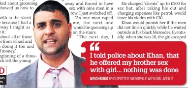  ??  ?? Nephew Sultan was guilty of two rapes