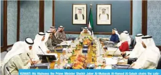  ?? — KUNA ?? KUWAIT: His Highness the Prime Minister Sheikh Jaber Al-Mubarak Al-Hamad Al-Sabah chairs the cabinet’s weekly meeting yesterday.