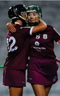  ?? ?? GLORY: Galway’s Tara Kenny and Aoife Donoghue (left) celebrate