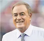  ??  ?? NBC broadcaste­r Al Michaels likely will have to call a game without fans. He says he's done it before. MARK TENALLY/ AP