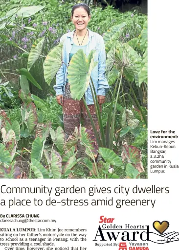  ??  ?? Love for the environmen­t: Lim manages Kebun-Kebun Bangsar, a 3.2ha community garden in Kuala Lumpur.
