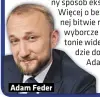  ??  ?? Adam Feder