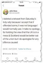  ??  ?? Apology Councillor Ross admitted his tweet had caused offence to some