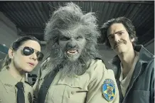  ?? COUP CO. ?? Amy Matysio, left, Leo Fafard and Jonathan Cherry get some laughs in Canadian Lowell Dean’s Another WolfCop.