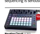  ??  ?? Novation Circuit | £250 Review FM299 A broad range of sounds with a fluid and intuitive workflow makes Circuit a winner. Its sequencer is absolutely killer too.