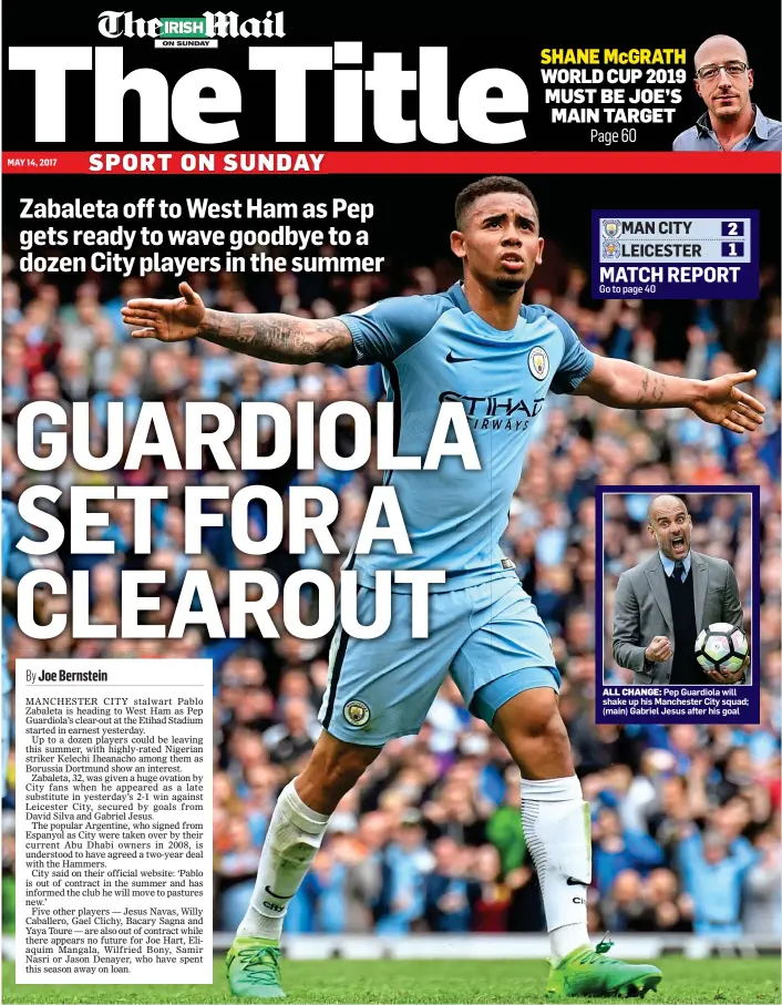  ??  ?? ALL CHANGE: Pep Guardiola will shake up his Manchester City squad; (main) Gabriel Jesus after his goal