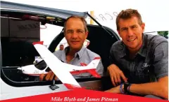  ??  ?? Mike Blyth and James Pitman