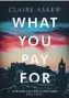  ??  ?? What You Pay For By Claire Askew Hodder & Stoughton, 341pp, £14.99