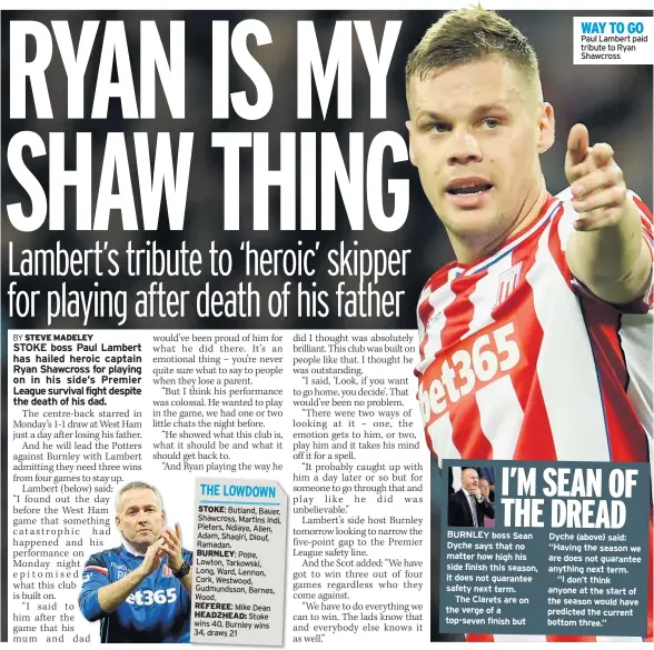  ??  ?? WAY TO GO Paul Lambert paid tribute to Ryan Shawcross