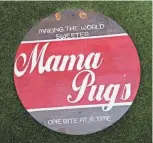  ?? ?? A hand-painted sign greets visitors to Mama Pug's Sensationa­l Sweets.