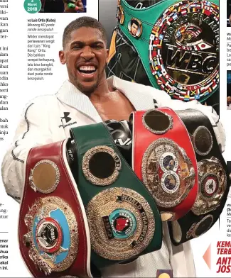  ??  ?? BERGENGSI: Jika benar terealisas­i, pertarunga­n antara pahlawan Inggris Anthony Joshua (kiri) kontra jagoan Amerika Serikat Deontay Wilder bakal menjadi laga terbesar tahun ini.