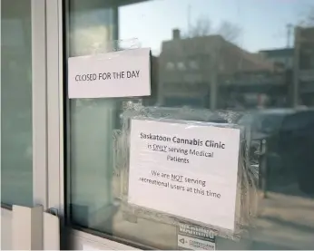  ?? MATT OLSON ?? The Saskatoon Cannabis Clinic closed its doors this week after getting a letter from police.