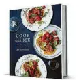  ??  ?? ‘CookWithMe’
By Alex Guarnasche­lli Clarkson Potter 336 pages, $35