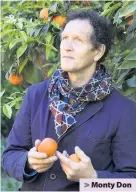  ??  ?? &gt; Monty Don