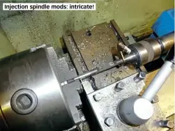  ??  ?? Injection spindle mods: intricate!