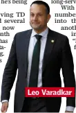  ??  ?? Leo Varadkar