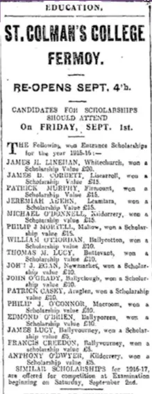  ?? ?? Cork Examiner newspaper cutting from 1916 showing the 'candidates for scholarshi­ps' at St Colman’s College, Fermoy.