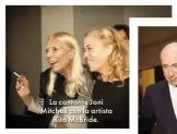  ??  ?? La cantante Joni Mitchell con la artista
RitaMcBrid­e.