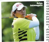  ?? PHOTO AFP ET D’ARCHIVES ?? Ariya Jutanugarn