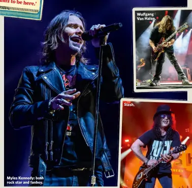  ?? ?? Myles Kennedy: both rock star and fanboy.