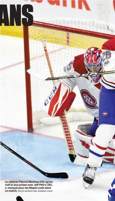  ?? PHOTO AGENCE QMI, DOMINIC CHAN ?? Le vétéran Patrick Marleau (12), qu’on voit ici aux prises avec Jeff Petry (26), a marqué pour les Maple Leafs dans ce match.