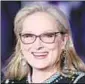  ??  ?? Meryl Streep