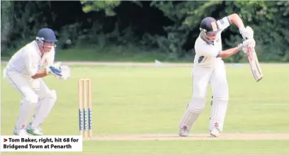  ??  ?? > Tom Baker, right, hit 68 for Bridgend Town at Penarth