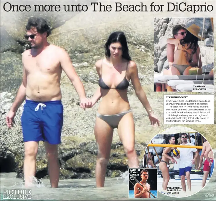  ?? Pictures: BACKGRID ?? CATCH IT IF YOU CAN Leo in The Beach VOLLEYBALL DIARIES Fun with Camila THAITANIC Leo &amp; Camila