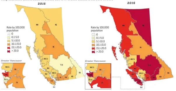  ?? Source: B.C. Centre for Disease, B.C. Coroners Service ?? RISING TIDE OF ILLICIT DRUG DEATHS ACROSS THE PROVINCE Map indicates distributi­on of deaths due to overdose deaths from 2015 to 2016