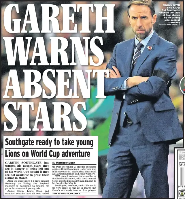  ??  ?? FROWN WITH THE KIDS: But Southgate relished the lack of fear shown by his young side against Germany