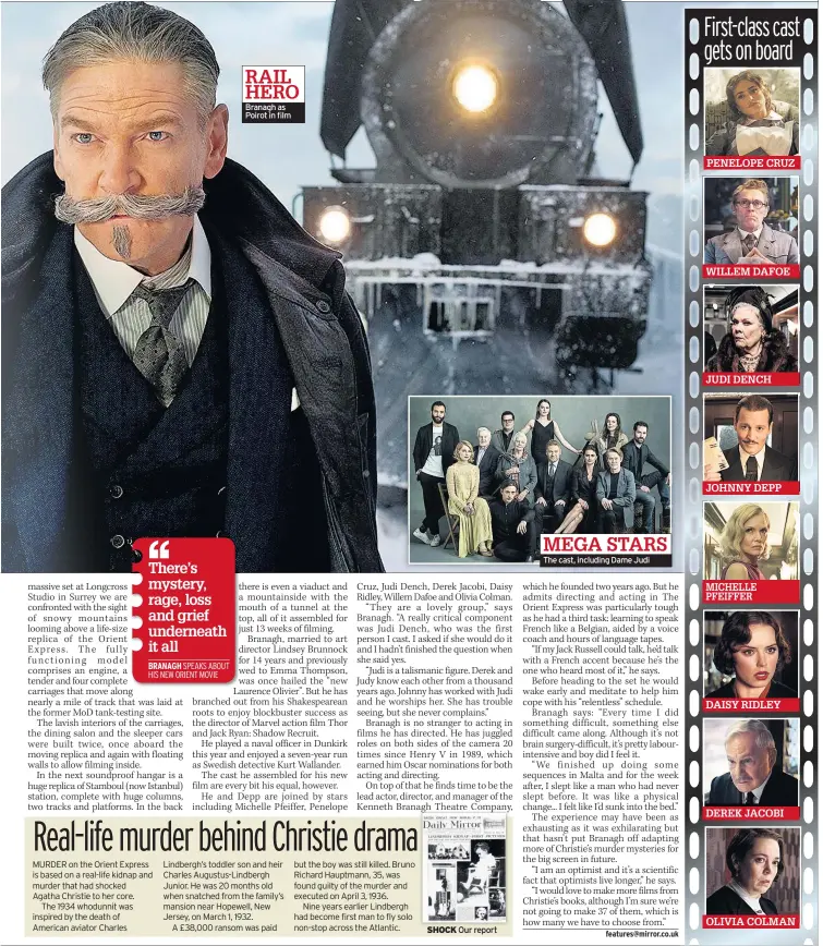  ??  ?? Branagh as Poirot in film The cast, including Dame Judi