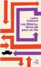  ??  ?? ✐ Les Ribkins, héros de père en fils, de Ladee Hubbard, Éditions Belfond, 288 p., 20 €. Traduit par Romain Guillou.